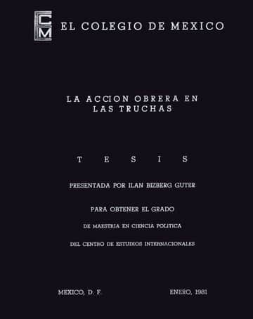 La acción obrera en Las Truchas