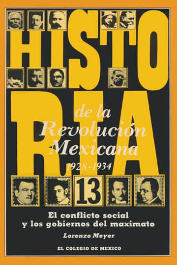HISTORIA DE LA REVOLUCION MEXICANA 1928-1934