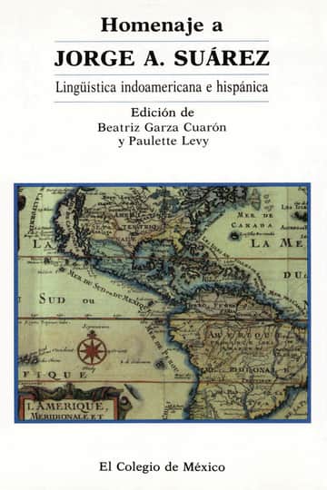 HOMENAJE A JORGE A. SUÁREZ Lingüística indoamericana e hispánica