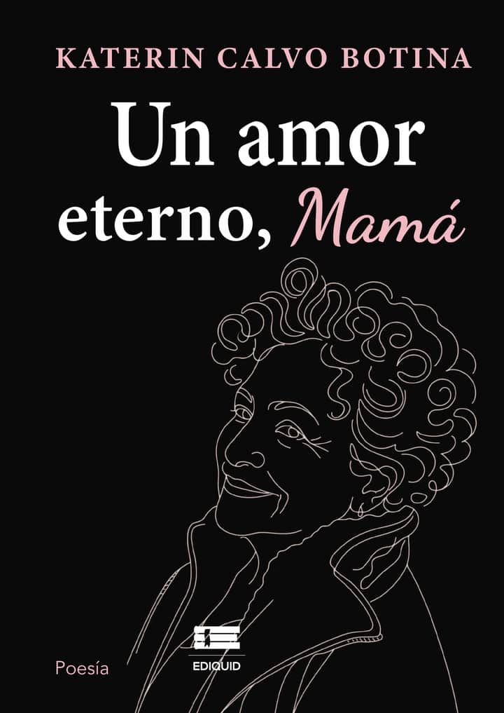 Un amor eterno, mamá