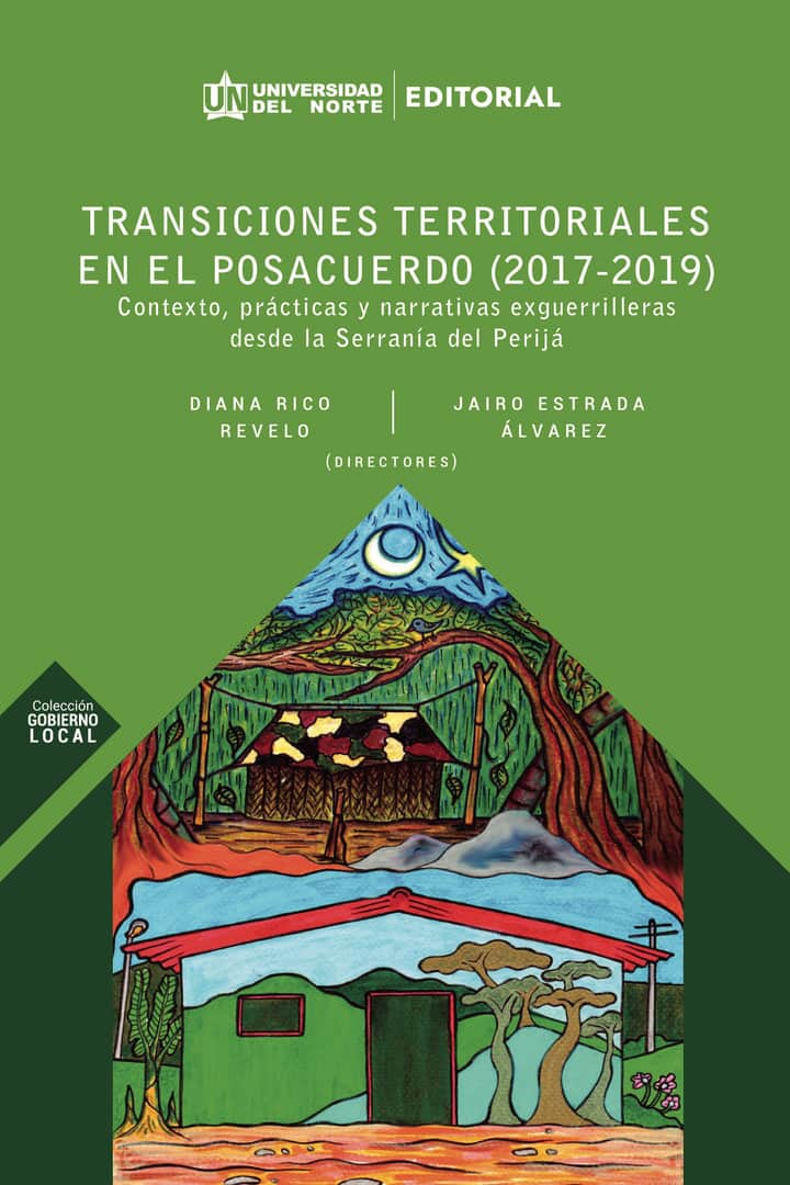 Transiciones territoriales en el posacuerdo (2017-2019)