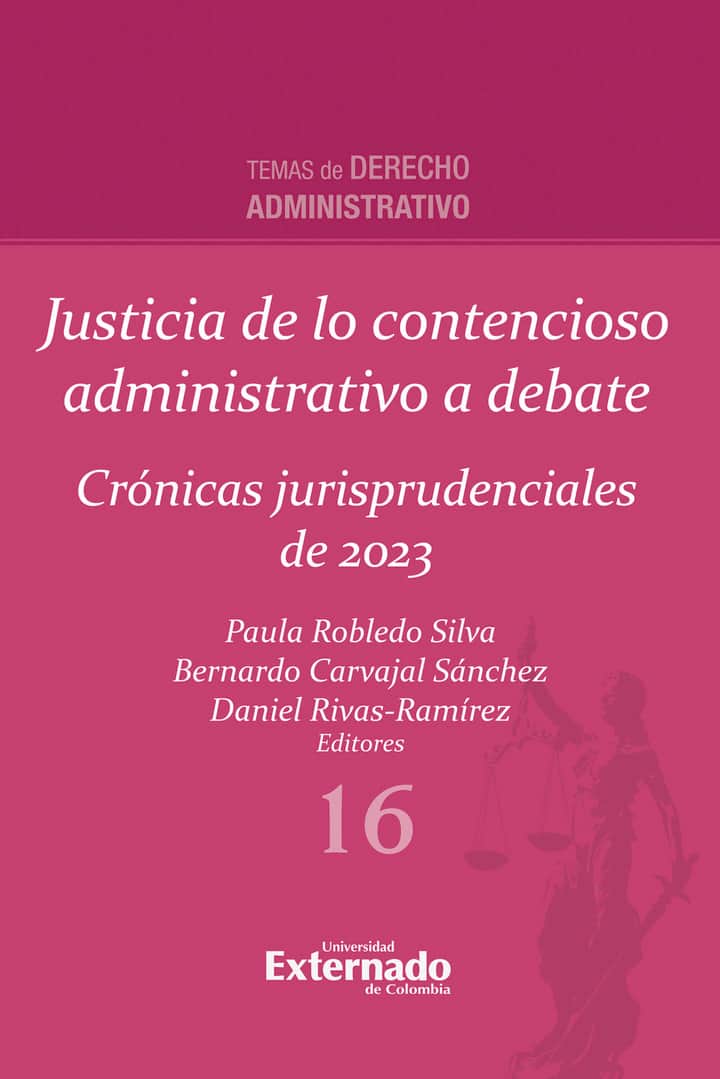 Justicia de lo contencioso administrativo a debate: Crónicas jurisprudenciales de 2023