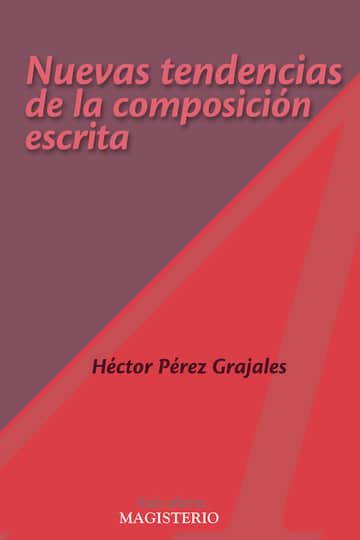 Nuevas tendencias de la composición escrita