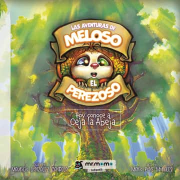 Las aventuras de Meloso el perezoso