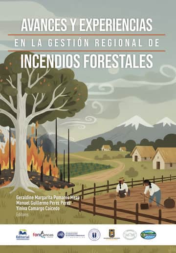 Avances y experiencias en la gestión regional de incendios forestales