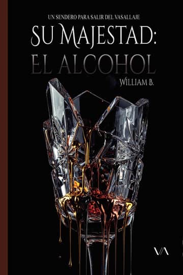 Su majestad el alcohol