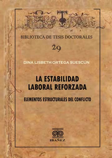 La estabilidad laboral reforzada