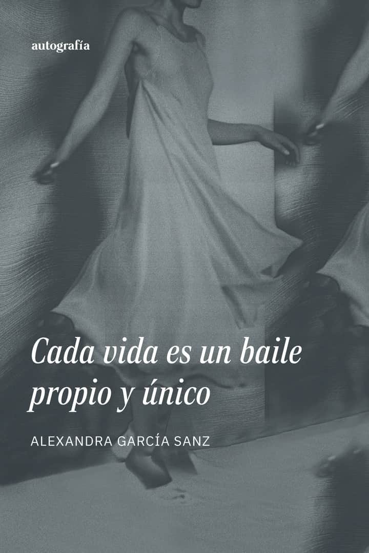 Cada vida es un baile propio y único