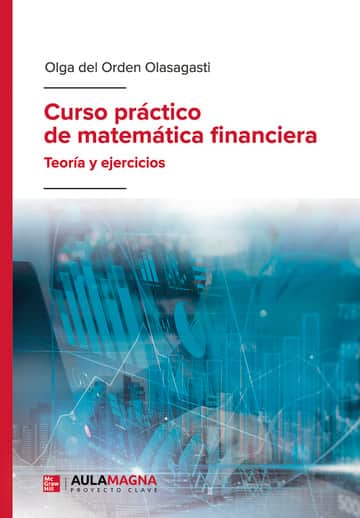 Curso práctico de matemática financiera