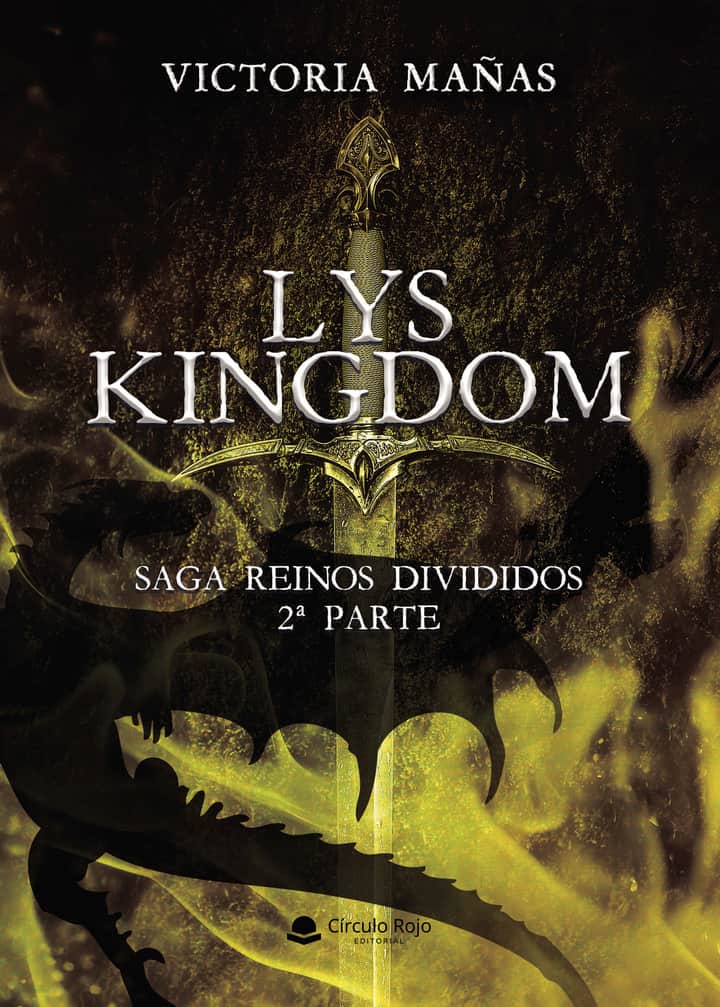 LYS KINGDOM: SAGA REINOS DIVIDIDOS 2ª PARTE