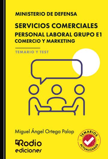 SERVICIOS COMERCIALES. Personal Laboral Grupo E1. Comercio y Marketing. Ministerio de Defensa. TEMARIO Y TEST. 2026/27