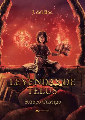 Leyendas de Telus: Rúbeo Castigo
