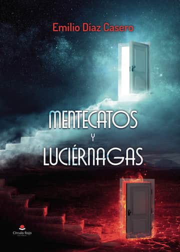 MENTECATOS Y LUCIÉRNAGAS