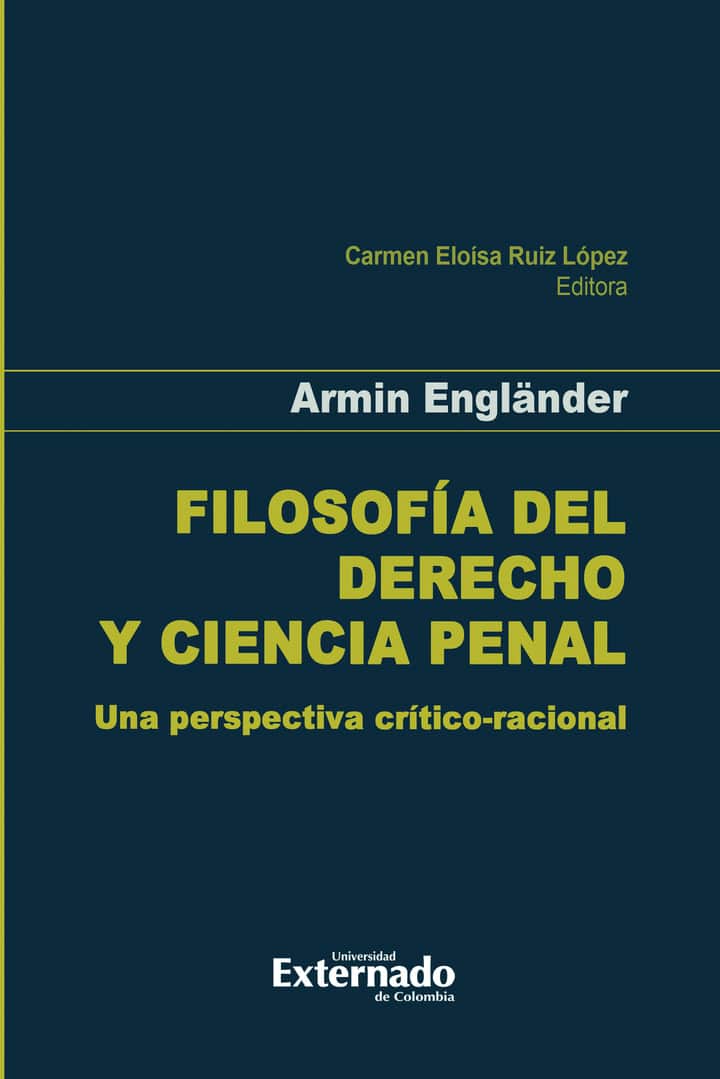 Filosofía del derecho y ciencia penal: Una perspectiva crítico-racional
