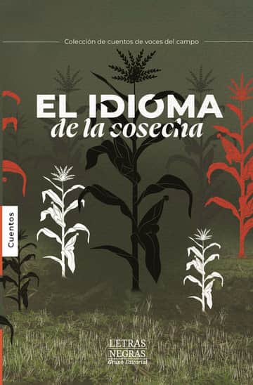 El idioma de la cosecha
