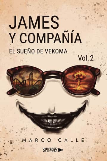 James y compañía Vol. 2: El sueño de Vekoma