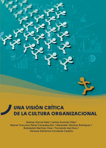 Una visión crítica de la cultura organizacional: Métodos y Herramientas