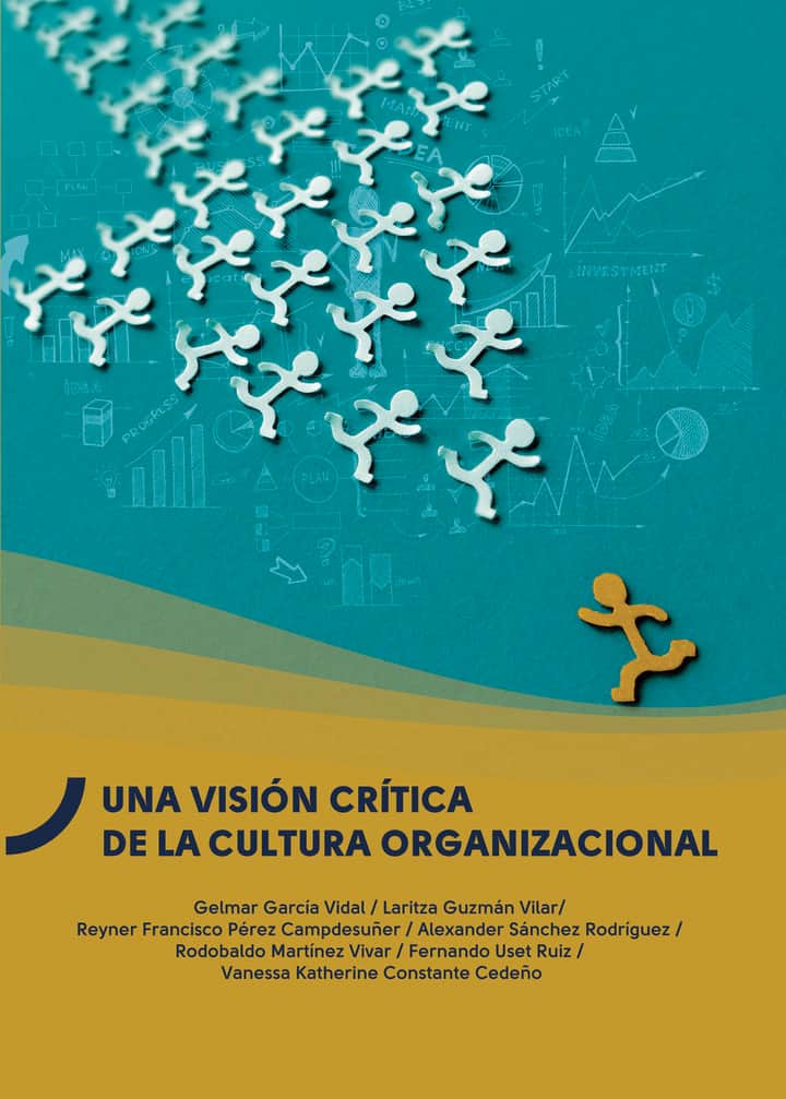 Una visión crítica de la cultura organizacional: Métodos y Herramientas