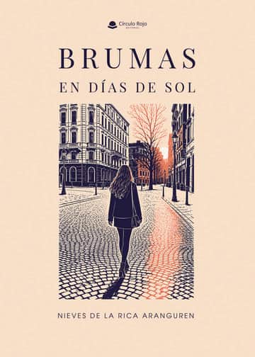 Brumas en días de sol
