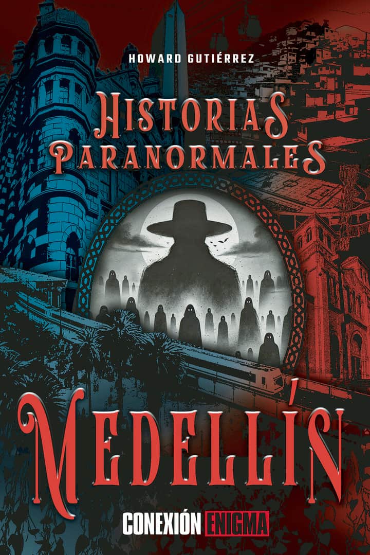 Historias paranormales de Medellín