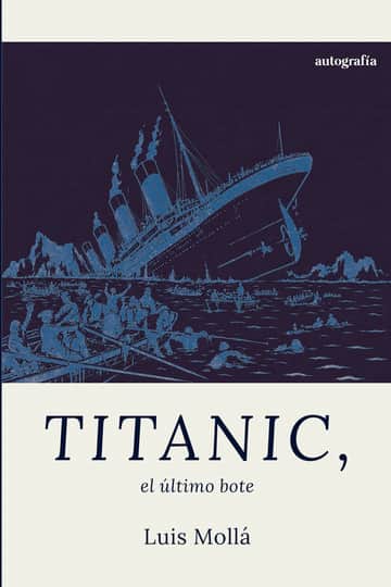 Titanic, el último bote