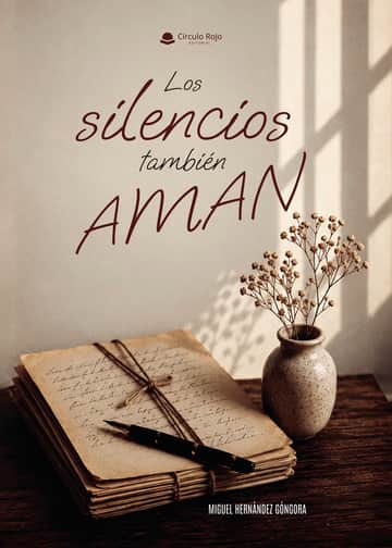 LOS SILENCIOS TAMBIÉN AMAN