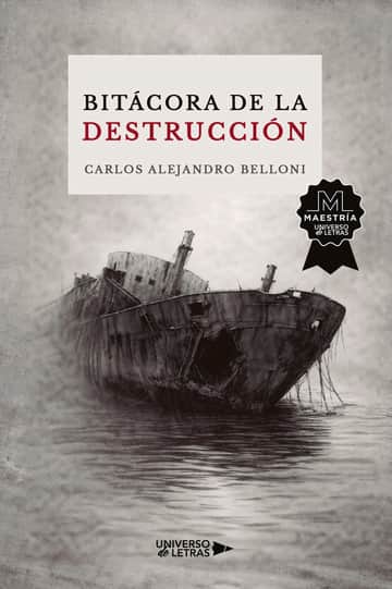 Bitácora de la destrucción