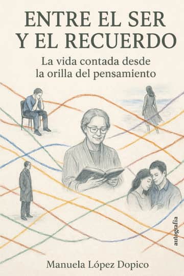 Entre el ser y el recuerdo