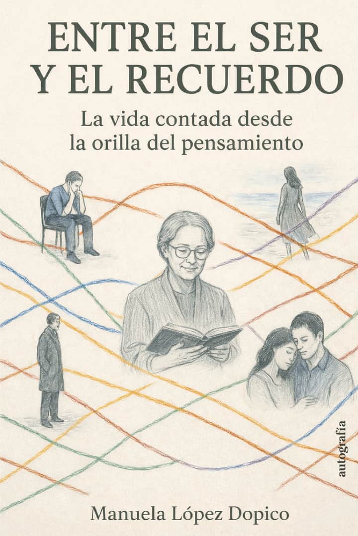 Entre el ser y el recuerdo