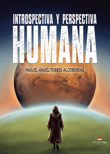 Introspectiva y Perspectiva Humana