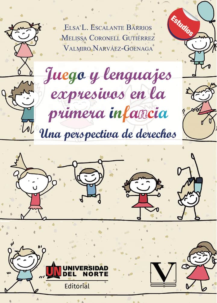 Juego y lenguajes expresivos en la primera infancia