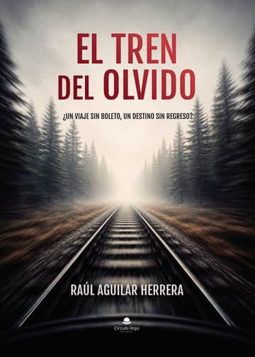 EL TREN DEL OLVIDO