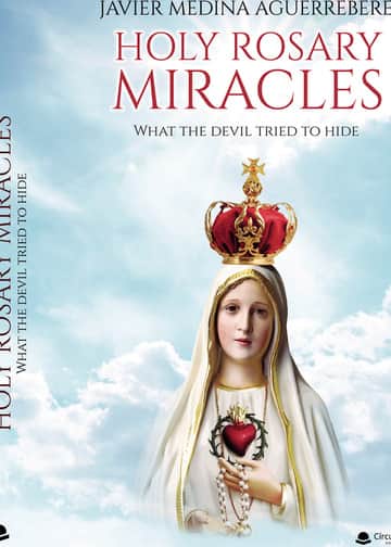 HOLY ROSARY MIRACLES