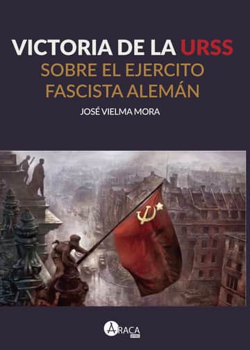 Victoria de la URSS sobre el ejercito fascista alemán