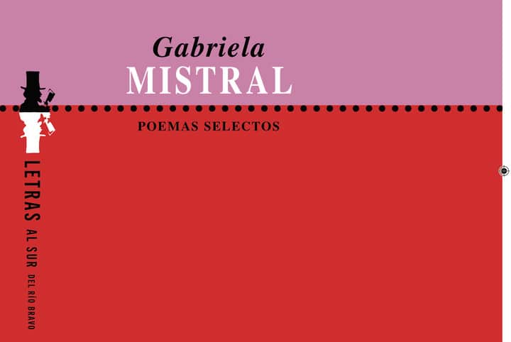 Poemas selectos/Gabriela Mistral