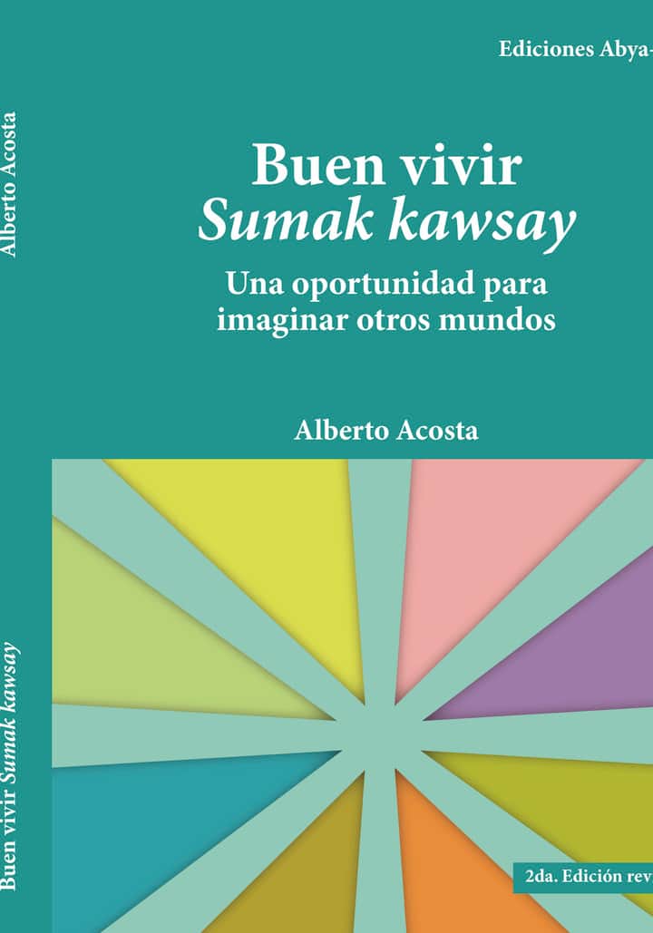 Buen Vivir Sumak Kawsay