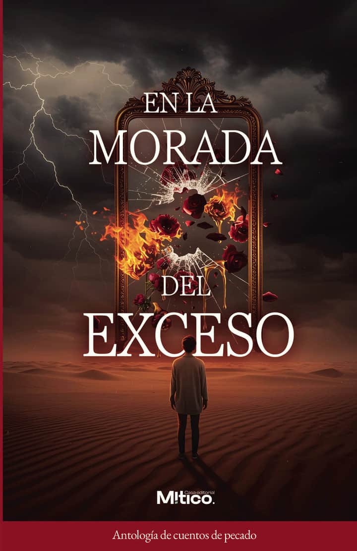 En la morada del exceso