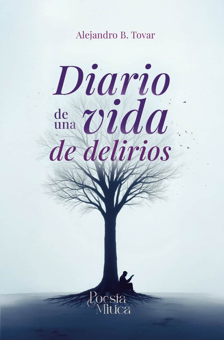 Diario de una vida de delirios