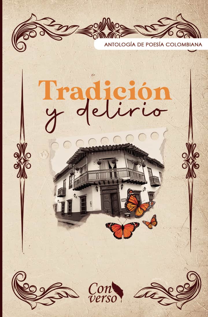 Tradición y delirio