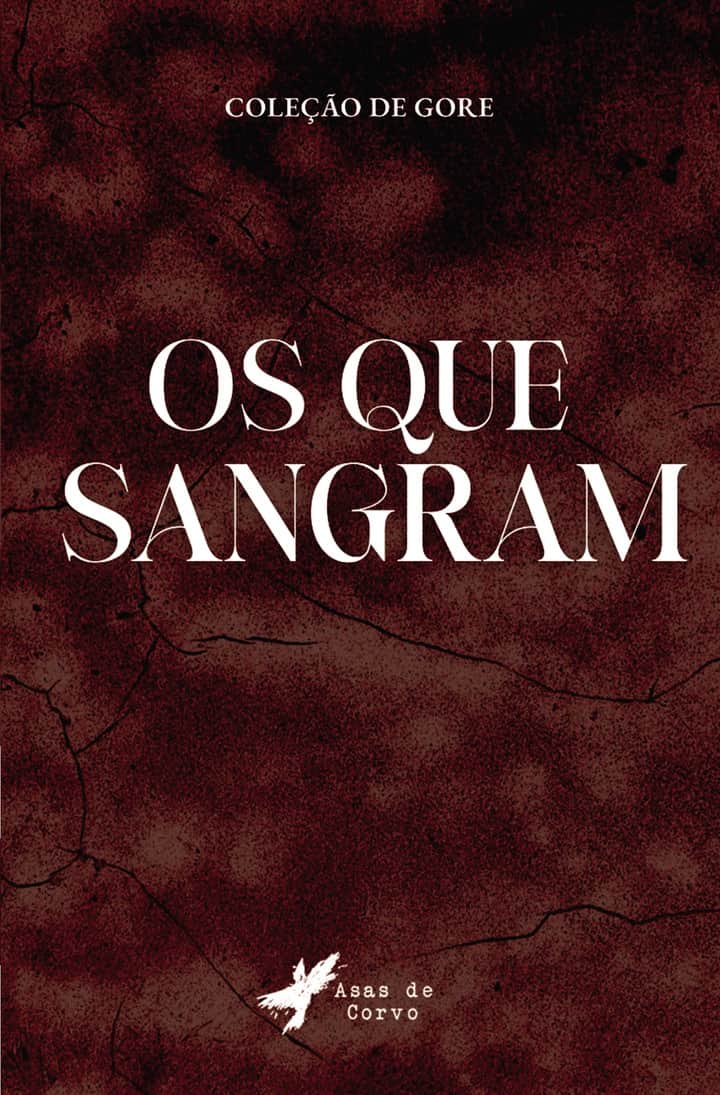 Os que sangram