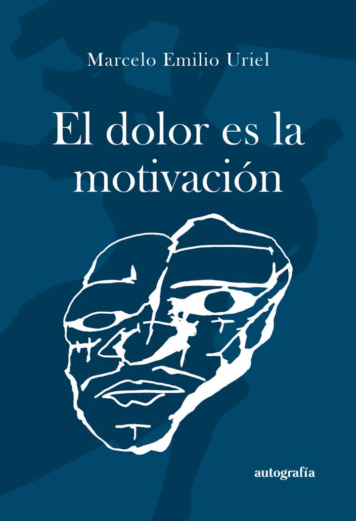 El dolor es la motivación