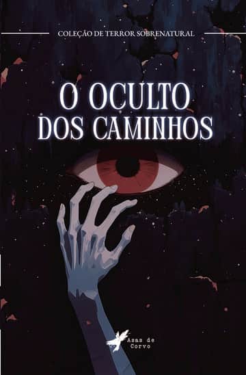 O oculto dos caminhos