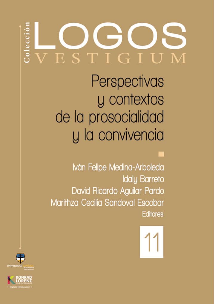 Perspectivas y contextos de la prosocialidad y la convivencia