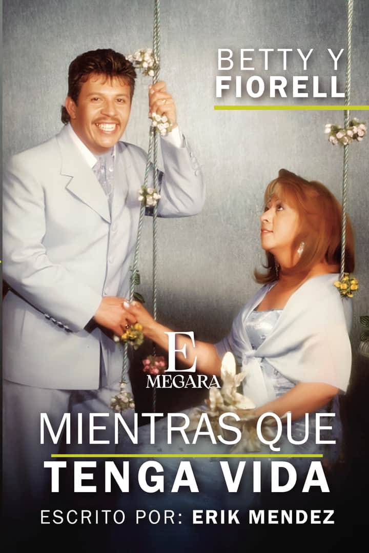 Mientras que tenga vida