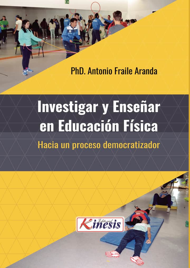 Investigar y enseñar en Educación Física: hacia un proceso democratizador