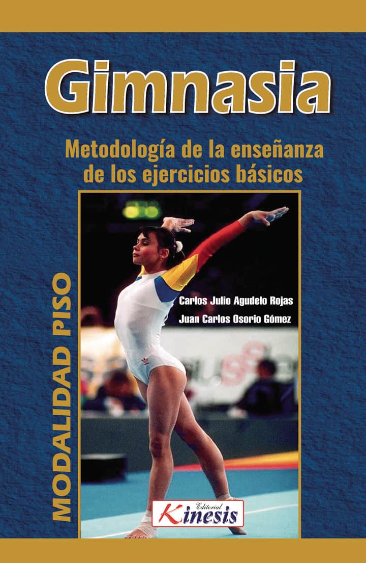 Gimnasia. Metodología de la enseñanza de los ejercicios básicos. Modalidad piso