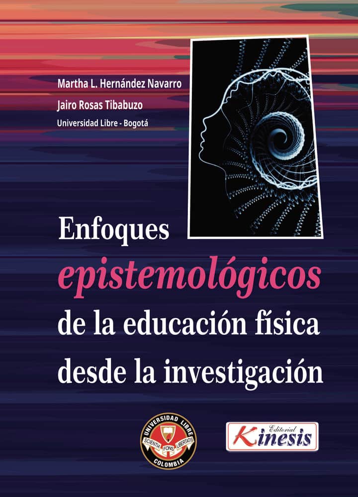 Enfoques epistemológicos de la educación física desde la investigación