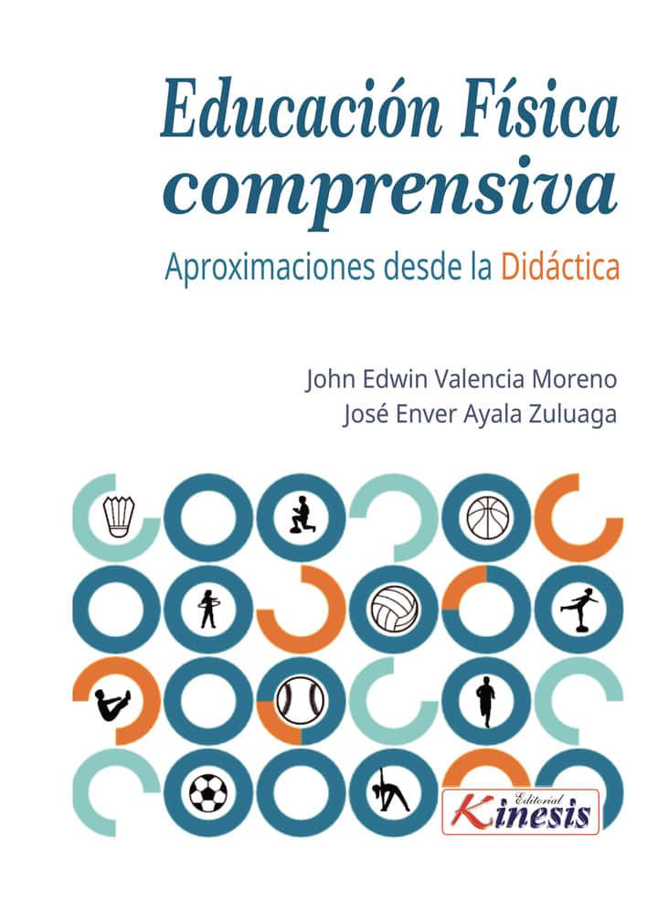 Educación física comprensiva: aproximaciones desde la didáctica