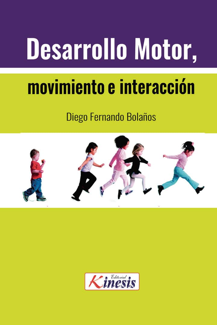 Desarrollo motor, movimiento e interacción