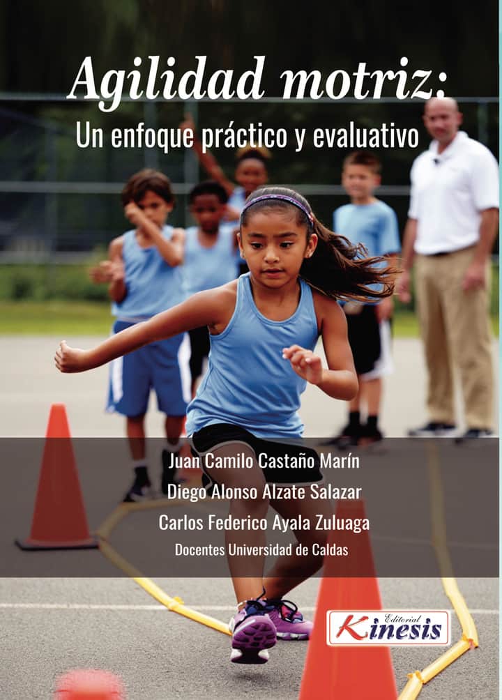 Agilidad motriz: un enfoque práctico y evaluativo